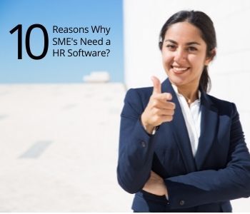 Key Benefits Small and Medium Enterprises Get by Adopting HR Software HR and Payroll Software