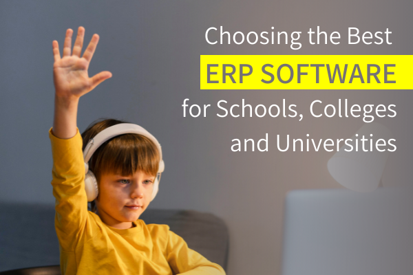 erp software for school, colleges and universities
