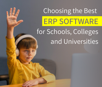 Find the Best ERP for Education Institutions education erp software