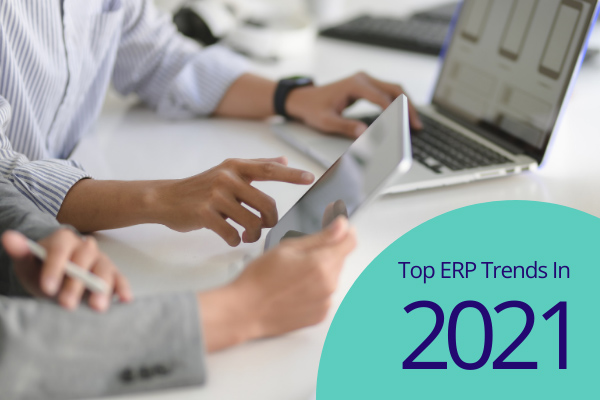 ERP Software in 2021 ERP Software in 2021